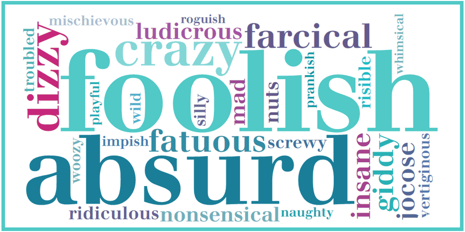 synonyms-for-foolish-crazy